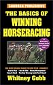 The Basics of Winning Horseracing, Fifth Edition