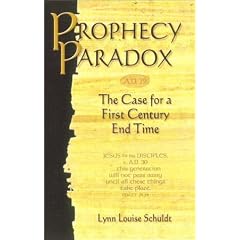 Prophecy Paradox: The Case for a First Century End Time
