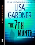 The 7th Month: A Detective D. D. Warren Story, featuring an early look at TOUCH & GO (A Penguin Special from Dutton)