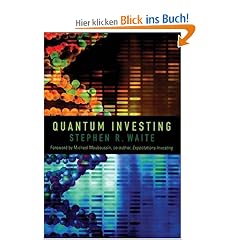 Quantum Investing: Quantum Physics, Nanotechnology, and the Future of the Stock Market