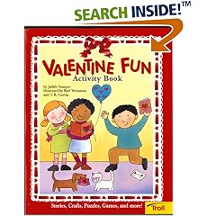 Valentine Fun Activity Book (Happy Valentine's Day!)