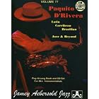 Paquito D'Rivera: Latin, Caribbean, Brazilian, Jazz and Beyond (Jamey Aebersold... by Paquito D'rivera