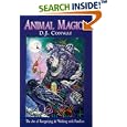 Animal Magick: The Art of Recognizing and Working with Familiars by D.J. Conway