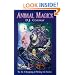 Animal Magick: The Art of Recognizing and Working with Familiars