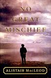 No Great Mischief: A Novel (Vintage International)