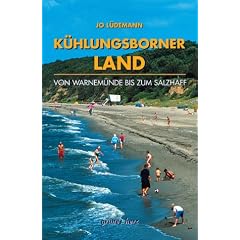 K�hlungsborner Land: Mit Warnem�nde, Rerik, Bad Doberan. Landschafts- und Reisef�hrer f�r Wanderer, Wassersportler, Rad- und Autofahrer. Mit speziellem Nautic-Service