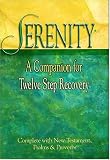 Serenity: A Companion For Twelve Step Recovery