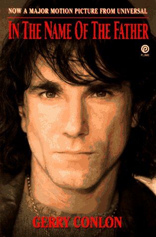 In the Name of the Father: The Story of Gerry Conlon of the Guildford Four: Tie-In