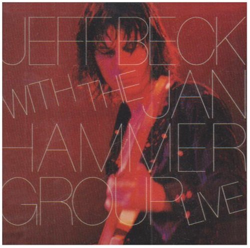 CD-Charts  Music : Jeff Beck with the Jan Hammer Group Live
