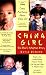 China Girl: One Man's Adoption Story