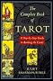 The Complete Book of Tarot: A Step-By-Step Guide to Reading the Cards