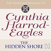 Dynasty 19: The Hidden Shore | [Cynthia Harrod-Eagles]