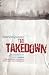 The Takedown (Paperback) The Takedown (Paperback)