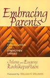 Embracing Parents: How Your Congregation Can Strengthen Families