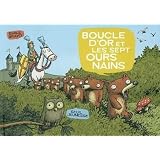 Boucle d'Or et les sept ours nainspar Emile Bravo