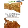 The Dead Sea Scrolls  -  Revised Edition: A New Translation