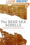 The Dead Sea Scrolls: A New Translation