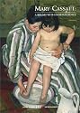 Mary Cassatt - A Brush With Independence