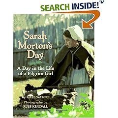 Sarah Morton's Day: A Day in the Life of a Pilgrim Girl