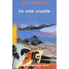 La Voie cruelle