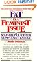 Fat Is a Feminist Issue