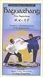 Baguazhang 2 - Swimming Body and Its Applications.