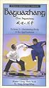 Baguazhang 2 - Swimming Body and Its Applications. [VHS]