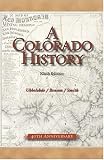 A Colorado History