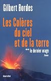 Les col�res du ciel et de la terre, Tome 2 : Le dernier orage