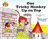 One Tricky Monkey Up on Top (Magic Castle Readers Math)