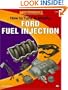 How to Tune and Modify Ford Fuel Injection (Motorbooks Workshop)