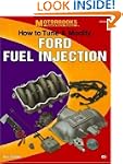 How to Tune and Modify Ford Fuel Inje...