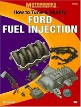 How to Tune and Modify Ford Fuel Injection (Motorbooks Workshop)