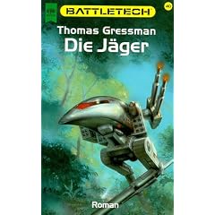 Battletech 40: Die J�ger