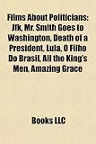 Films about Politicians (Study Guide): JFK
