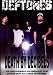Deftones: Death By Decibels