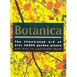 botanica the illustrated a z of over 10000 garden plants and how to cultivate them