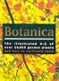 Botanica: The Illustrated A-Z of Over 10,000 Garden Plants and How to Cultivate Them