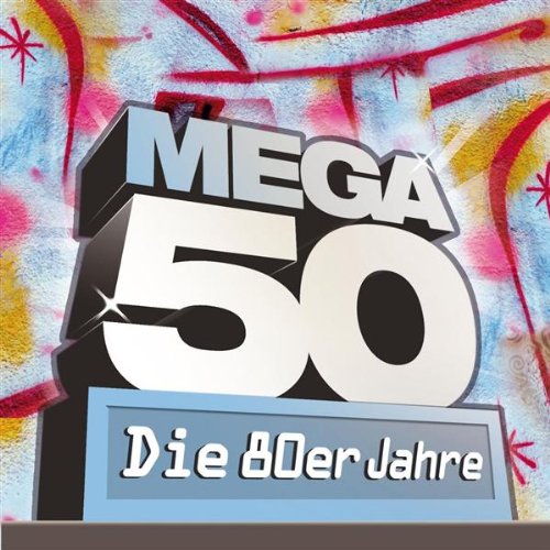 Mega 50 - Die 80er Jahre