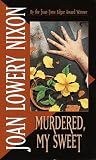 Murdered, My Sweet