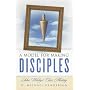 A Model for Making Disciples: John Wesley's Class Meeting