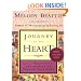 Journey to the Heart: Daily Meditations on the Path to Freeing Your Soul