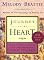 Journey to the Heart: Daily Meditations on the Path to Freeing Your Soul