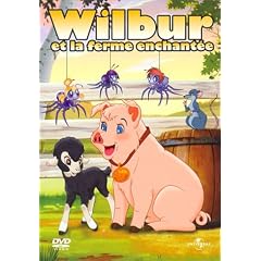 Wilbur et la ferme enchant�e