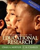 Introduction to Educational Research (with Research Navigator) (5th Edition)