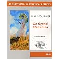 Le Grand Meaulnes : Alain-Fournier