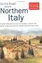 On the Road Around Northern Italy : The Definitive Fly-Drive Guide