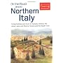 On the Road Around Northern Italy : The Definitive Fly-Drive Guide