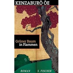 Gr�ner Baum in Flammen. Erster Band einer Romantrilogie.
