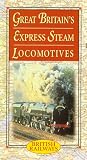 Great Britain's Steam Locomotives: British Railway